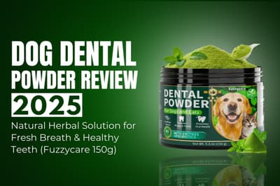 Dog Dental Powder Review 2025 – Natural Herbal Solution for Fresh Breath & Healthy Teeth (Fuzzycare 150g)